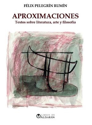 APROXIMACIONES | 9788412646191 | PELEGRÍN RUMÍN, FÉLIX