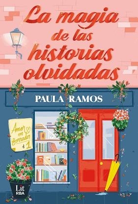 LA MAGIA DE LAS HISTORIAS OLVIDADAS | 9788411329378 | RAMOS, PAULA