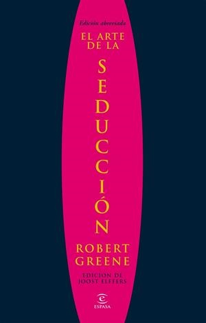 EL ARTE DE LA SEDUCCIÓN | 9788467028911 | GREENE / JOOST ELFFERS, ROBERT