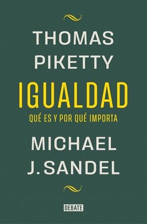 IGUALDAD | 9788419951946 | SANDEL, MICHAEL J./PIKETTY, THOMAS