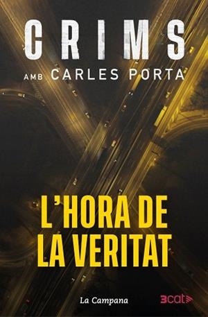 CRIMS 4 - L'HORA DE LA VERITAT | 9788419836793 | PORTA, CARLES