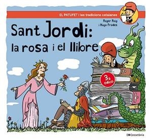 SANT JORDI, LA ROSA I EL LLIBRE | 9788413563404 | ROIG CÉSAR, ROGER