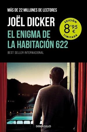 EL ENIGMA DE LA HABITACIÓN 622 (CAMPAÑA DE VERANO EDICIÓN LIMITADA) | 9788466372541 | DICKER, JOËL