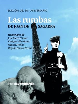LAS RUMBAS DE JOAN DE SAGARRA | 9788416372935 | DE SAGARRA DEVESA, JOAN