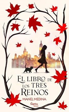 EL LIBRO DE LOS TRES REINOS | 9788412967401 | MEDINA, MANEL