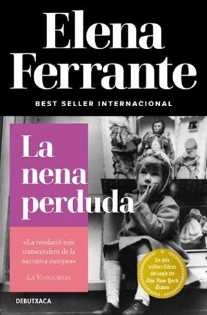LA NENA PERDUDA (L'AMIGA GENIAL 4) | 9788418132452 | FERRANTE, ELENA