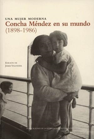 CONCHA MENDEZ EN SU MUNDO (1898-1986) | 9788495078018 | VALENDER, JAMES