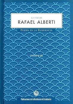 VOZ DE RAFAEL ALBERTI, LA | 9788495078902