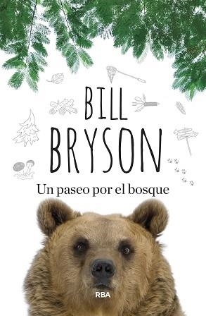 UN PASEO POR EL BOSQUE | 9788410981478 | BRYSON, BILL