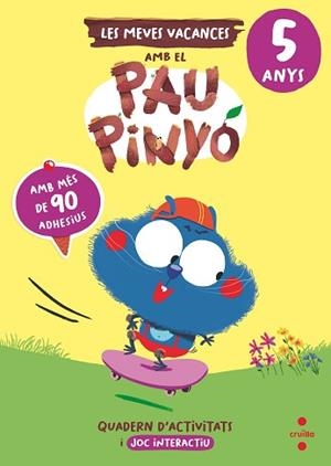 LES MEVES VACANCES AMB EL PAU PINYÓ - 5 ANYS | 9788466158411 | RUIZ GARCÍA, MARÍA JESÚS