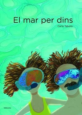 EL MAR PER DINS | 9788412635874 | TABORA, CARLA