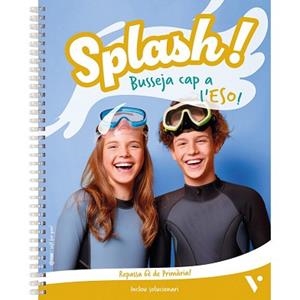 SPLASH 6! QUADERN VACANCES | 9788410965454 | FRAILE, J./SALA, M./REVIEJO, C.