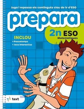 PREPARA 2N ESO MATEMÀTIQUES | 9788441235830 | DÍEZ SARDÀ, LLUÍS; MARTORELL I SABATÉ, EDUARD; MIQUEL I RIGUAL, JOAN