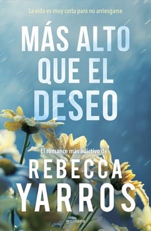 MÁS ALTO QUE EL DESEO (VUELO Y GLORIA 2) | 9788410298453 | YARROS, REBECCA