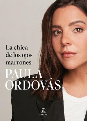 LA CHICA DE LOS OJOS MARRONES | 9788467075526 | ORDOVÁS, PAULA
