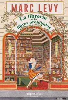 LA LIBRERÍA DE LOS LIBROS PROHIBIDOS | 9788419809766 | LEVY, MARC