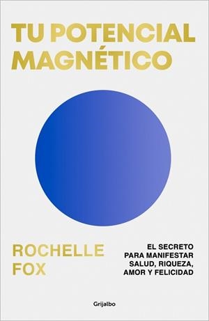 TU POTENCIAL MAGNÉTICO | 9788425369483 | FOX (@ROCHELLE_FOX), ROCHELLE
