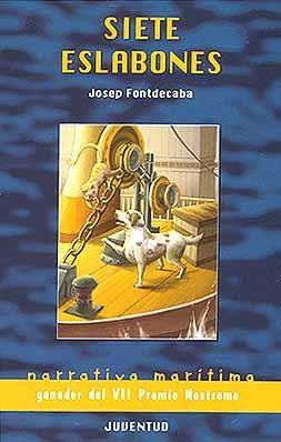 SIETE ESLABONES | 9788426133496 | FONTDECABA, JOSEP