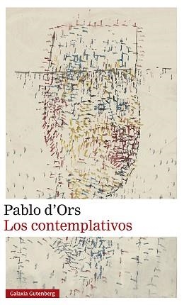 LOS CONTEMPLATIVOS | 9788419738059 | D'ORS, PABLO