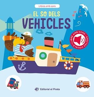 EL SO DELS VEHICLES | 9788419912275 | DEL PIRATA, EDICIONS