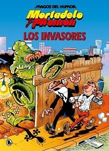MORTADELO Y FILEMÓN. LOS INVASORES (MAGOS DEL HUMOR 33) | 9788402430809 | IBÁÑEZ, FRANCISCO