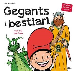 GEGANTS I BESTIARI | 9788413560410 | ROIG CÉSAR, ROGER
