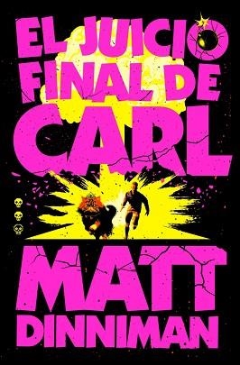 EL JUICIO FINAL DE CARL (CARL EL MAZMORRERO 2) | 9788410466081 | DINNIMAN, MATT