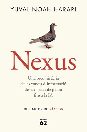 NEXUS (RÚSTICA) | 9788429782769 | NOAH HARARI, YUVAL