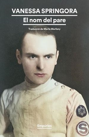 EL NOM DEL PARE | 9791387736064 | SPRINGORA, VANESSA
