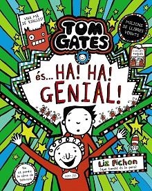 TOM GATES, 22. TOM GATES ÉS... HA! HA! GENIAL! | 9788413494340 | PICHON, LIZ