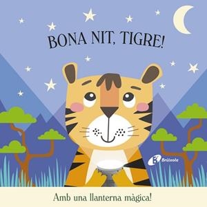 BONA NIT, TIGRE! | 9788413494272 | BUTTON, KATIE