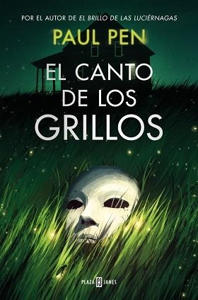 EL CANTO DE LOS GRILLOS | 9788401037429 | PEN, PAUL