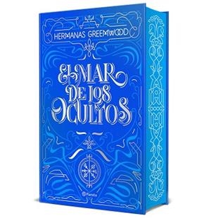EL MAR DE LOS OCULTOS (EDICIÓN ESPECIAL) | 9788408303916 | HERMANAS GREEMWOOD