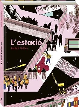 L'ESTACIÓ | 9788419605276 | GEFFRAY, RAPHAEL