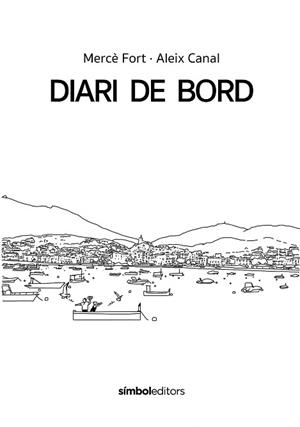 DIARI DE BORD | 9788418696503 | FORT, MERCÈ