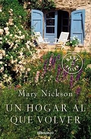 UN HOGAR AL QUE VOLVER | 9788483464786 | NICKSON, MARY
