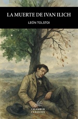 LA MUERTE DE IVAN ILICH | 9788483591413 | TOLSTOJ, LEV NIKOLAEVIC