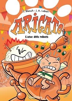 ARIGATO 6. L'ATAC DELS ROBOTS | 9791387782573 | BLANCH, TERESA