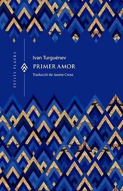 PRIMER AMOR | 9791399051285 | TURGUÉNEV, IVAN