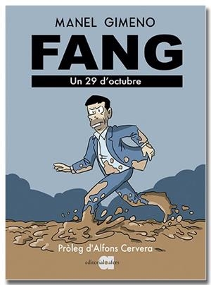 FANG. UN 29 D'OCTUBRE | 9791387680176 | GIMENO ARÁNDIGA, MANEL