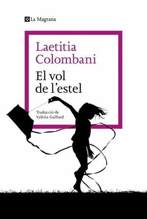 EL VOL DE L'ESTEL | 9788410009790 | COLOMBANI, LAETITIA