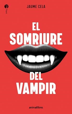 EL SOMRIURE DEL VAMPIR | 9788410302211 | JAUME CELA