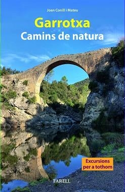 GARROTXA. CAMINS DE NATURA | 9788410211056 | JOAN CONILL I MATEU