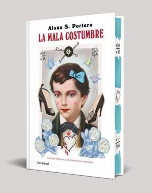 LA MALA COSTUMBRE (EDICIÓN ESPECIAL) | 9788432249075 | PORTERO, ALANA S.