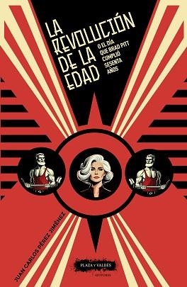 LA REVOLUCIÓN DE LA EDAD | 9788417121969 | PÉREZ JIMÉNEZ, JUAN CARLOS