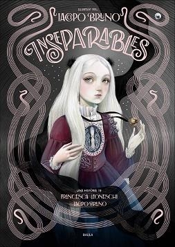 INSEPARABLES | 9788447954506 | LEONESCHI, FRANCESCA/BRUNO, IACOPO