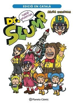 DR. SLUMP N. 15/15 (CATALÀ) | 9788411124218 | TORIYAMA, AKIRA