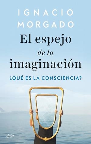 EL ESPEJO DE LA IMAGINACIÓN | 9788434439542 | MORGADO, IGNACIO