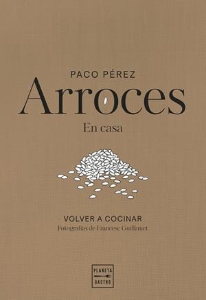 ARROCES | 9788408311102 | PÉREZ, PACO