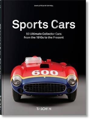 SPORTS CARS. 45TH ED. | 9783836591669 | FIELL, CHARLOTTE & PETER/TASCHEN